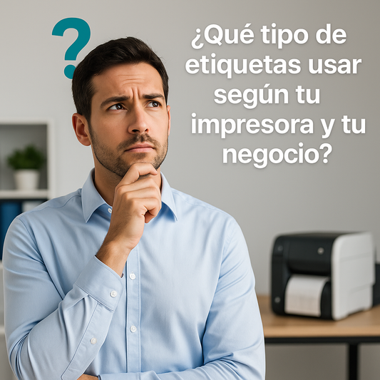¿Qué tipo de etiquetas usar según tu impresora y tu negocio?