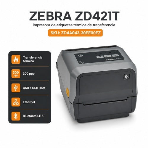 Impresora Zebra ZD421T ZD4A043-30EE00EZ de transferencia térmica y 300 ppp con USB Host, Ethernet y Bluetooth LE 5