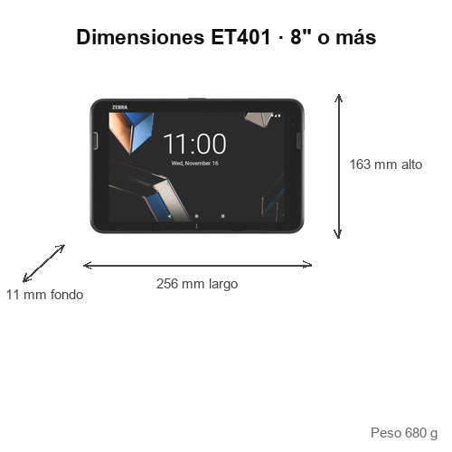 Dimensiones del terminal de mano Zebra ET401 8" o más ET4010B-001C1B0P-A6: 256 mm de largo, 163 mm de alto, 11 mm de fondo, peso 680 g