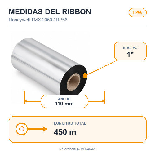 Medidas del ribbon Honeywell 1-970646-61: ancho 110 mm, longitud 450 m y núcleo de 1 pulgada